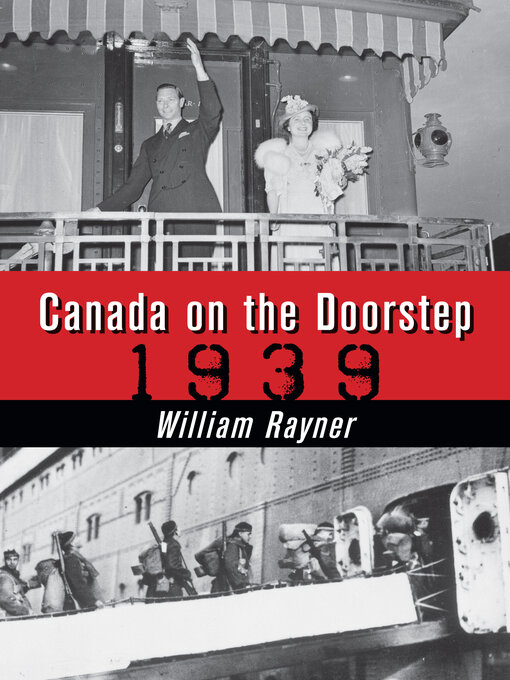 Title details for Canada on the Doorstep by William Rayner - Available